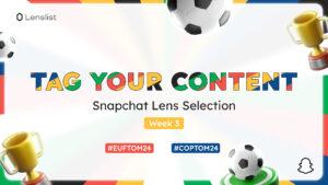 Article "UEFA EURO/COPA AMÉRICA Snapchat Lenses Selection | WEEK 3" cover